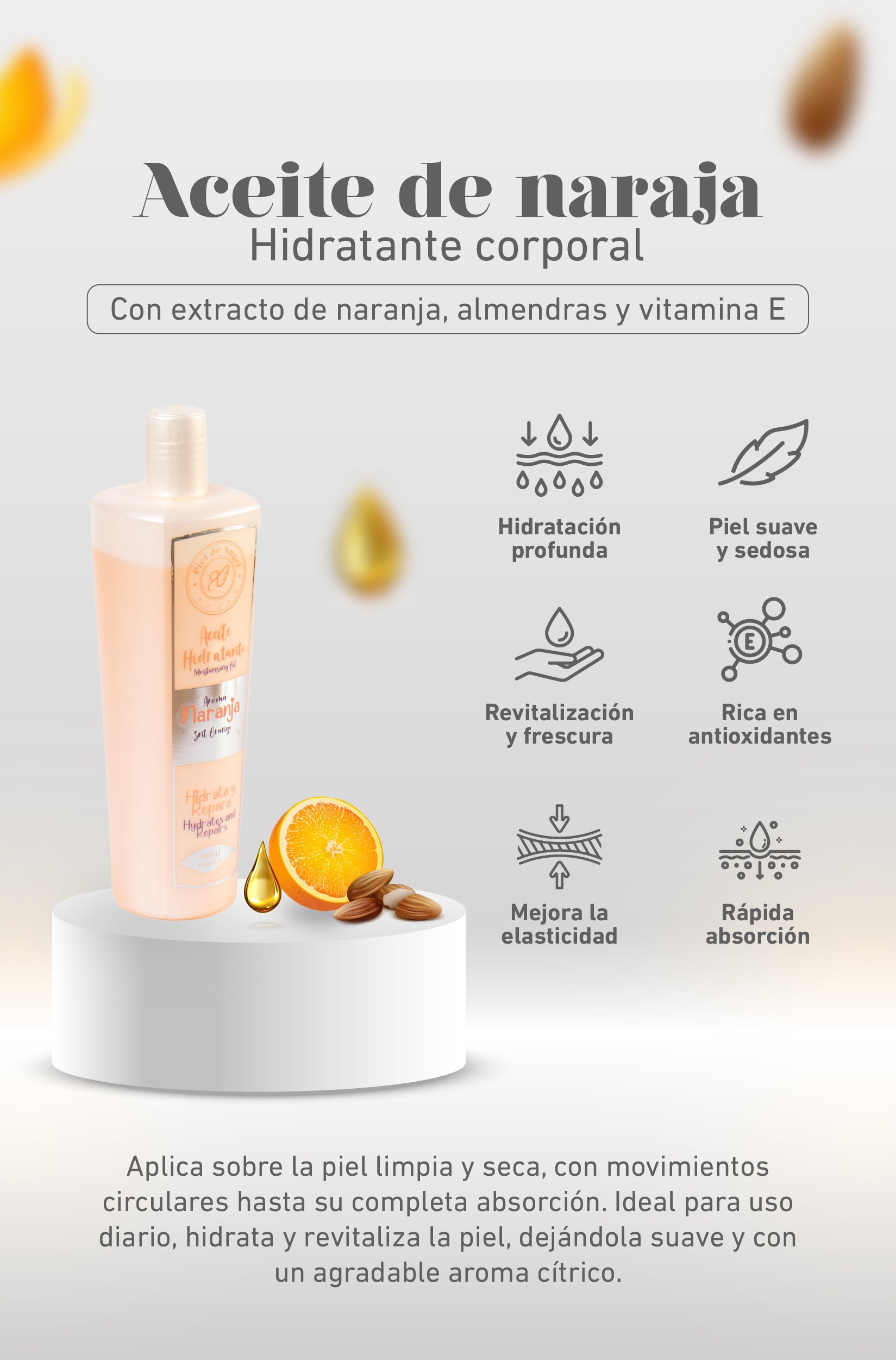 KIT ACEITE DE NARANJA 500 ML 019  x  2 unidades PIEL DE ANGEL